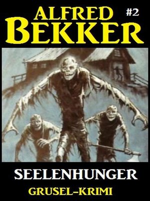 Alfred Bekker Grusel-Krimi #2 - ebook
